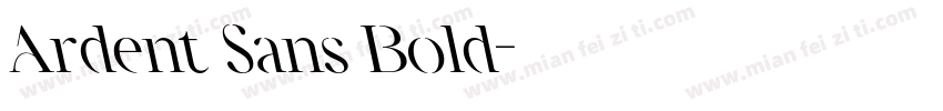 Ardent Sans Bold字体转换